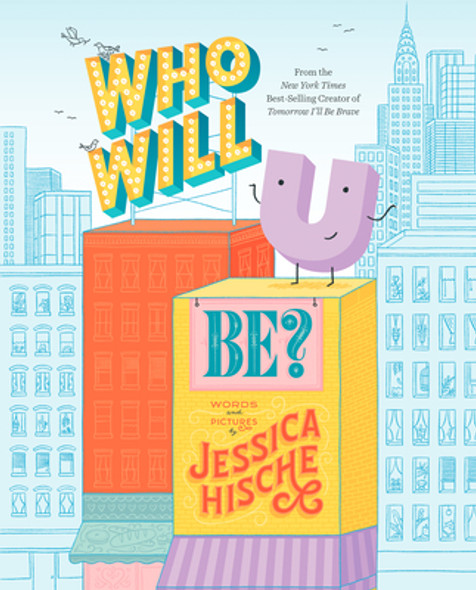 Who Will U Be? (Hardcover)
