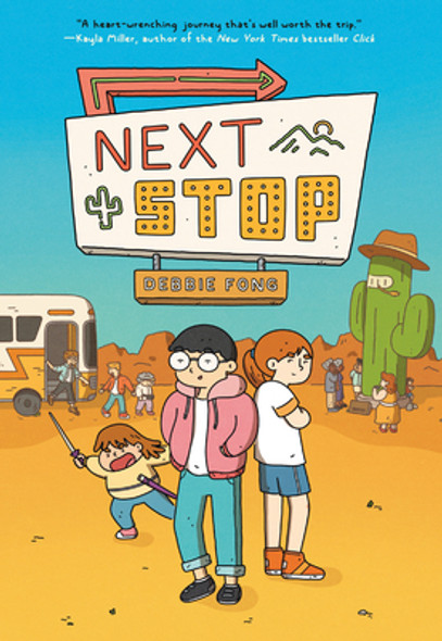 Next Stop: (A Graphic Novel) (Library Binding)