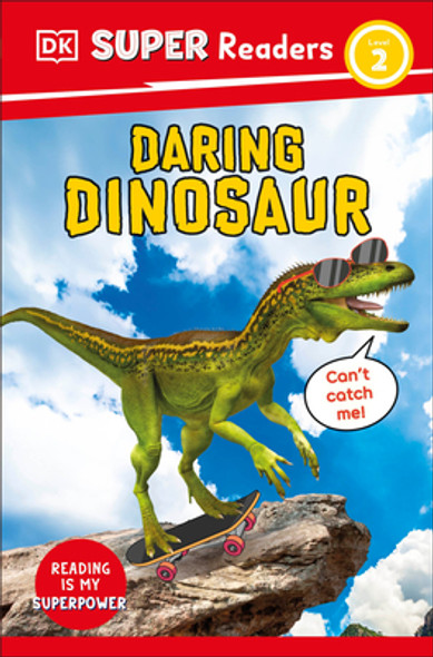 DK Super Readers Level 2 Daring Dinosaur (Paperback)