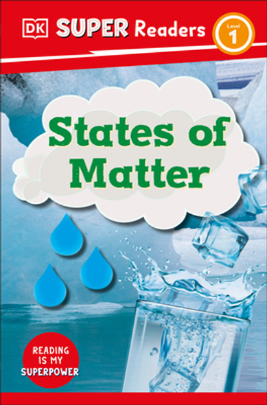 DK Super Readers Level 1 States of Matter (Hardcover)