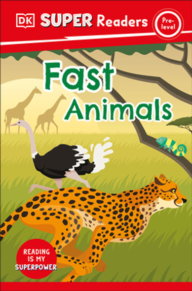 DK Super Readers Pre-Level Fast Animals (Hardcover)