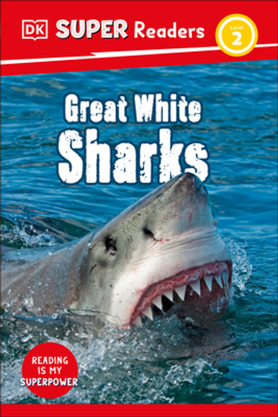 DK Super Readers Level 2 Great White Sharks (Hardcover)