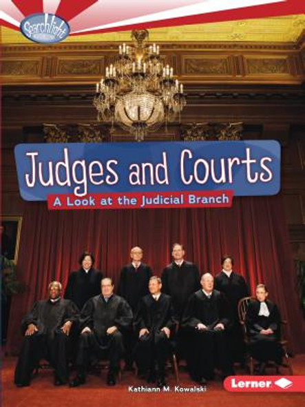 Judges and Courts: A Look at the Judicial Branch (Paperback)