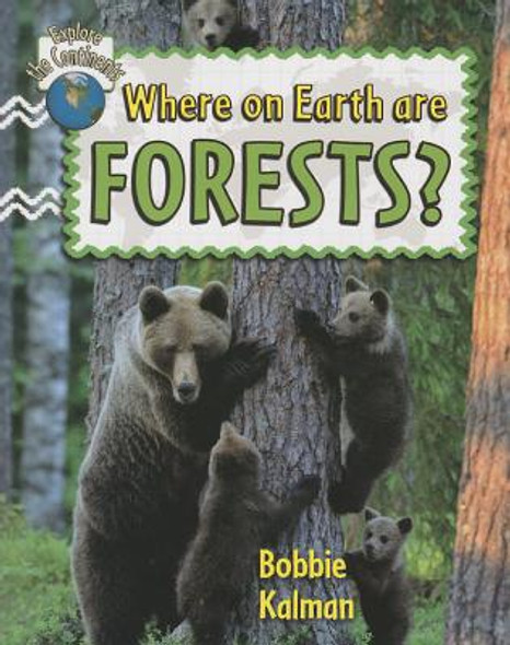 Where on Earth Are Forests? (Paperback)