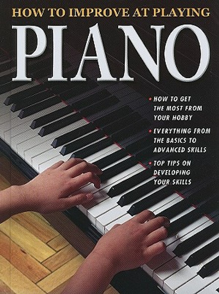 How to Improve at Playing Piano (Hardcover)