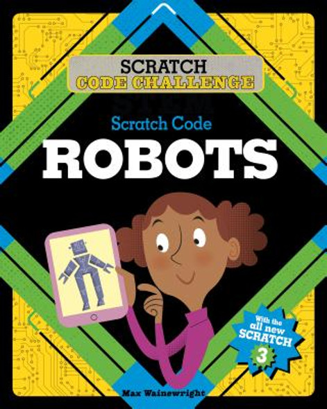 Scratch Code Robots (Library Binding)