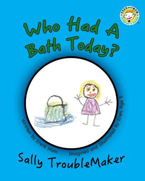 Who Had a Bath Today? (Paperback)