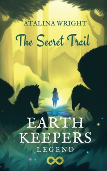 Earth Keepers Legend: The Secret Trail (Paperback)