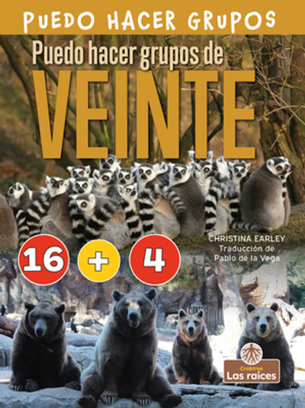 Puedo Hacer Grupos de Veinte (I Can Make Twenty) (Paperback)