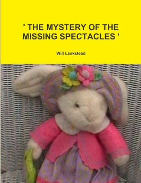 'The Mystery of the Missing Spectacles ' (Paperback)