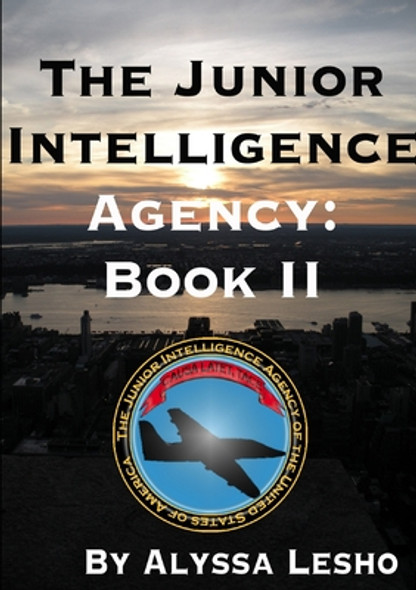 The Junior Intelligence Agency: Book 2 (Paperback)
