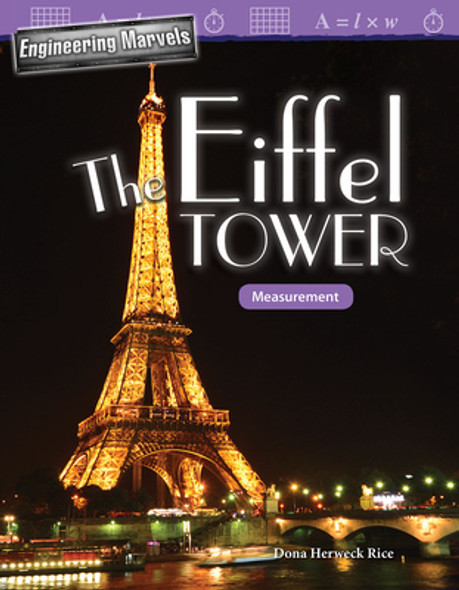 Engineering Marvels: The Eiffel Tower: Measurement (Paperback)