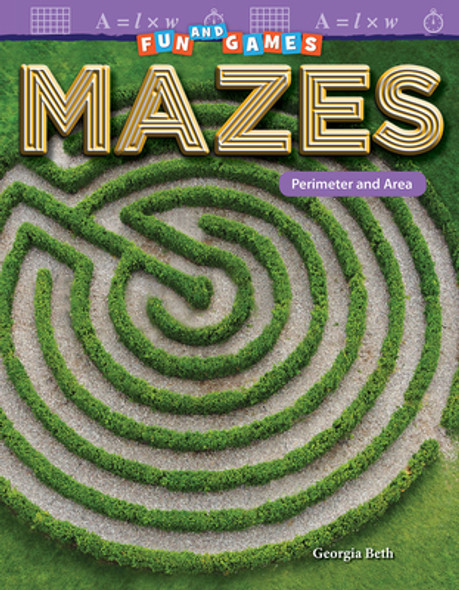 Fun and Games: Mazes: Perimeter and Area (Paperback)