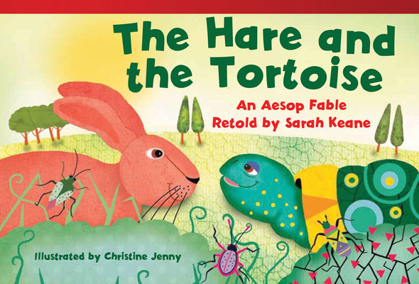 The Hare and Tortoise: An Aesop Fable Retold by Sarah Keane (Paperback)