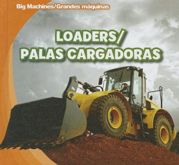 Loaders / Palas Cargadoras (Library Binding)