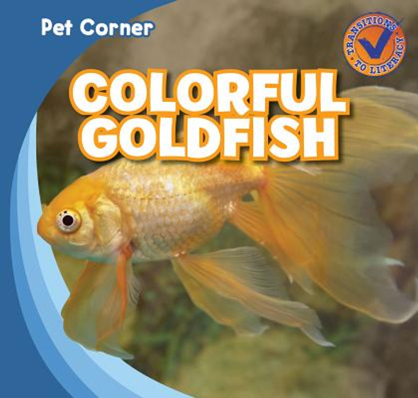 Colorful Goldfish (Library Binding)