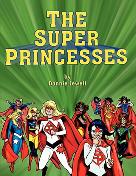 The Super Princesses (Paperback)