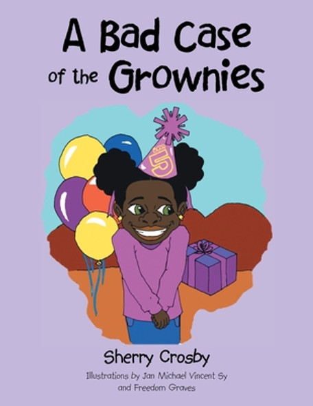 A Bad Case of the Grownies (Paperback)