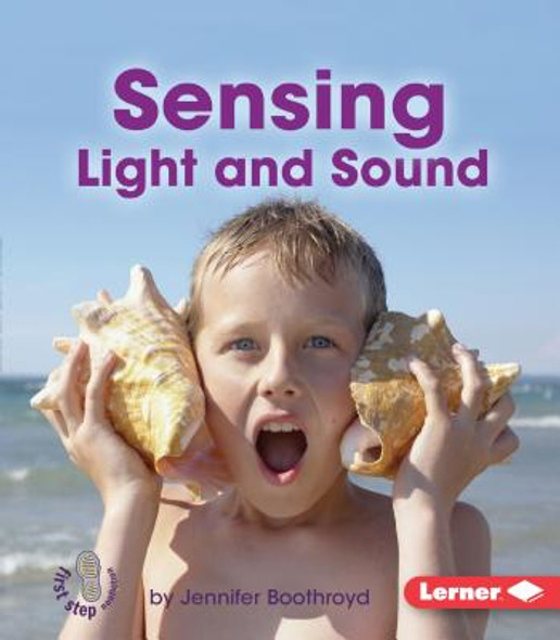 Sensing Light and Sound (Paperback)