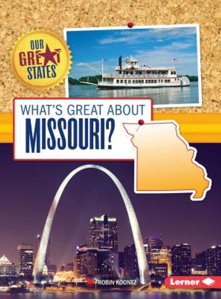 What's Great about Missouri? (Paperback)