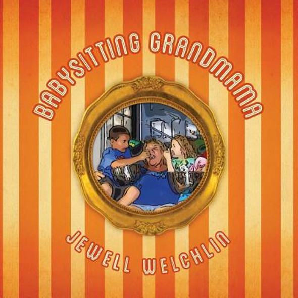 Babysitting Grandmama (Paperback)