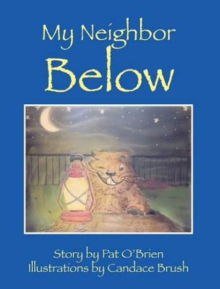 My Neighbor Below (Hardcover)
