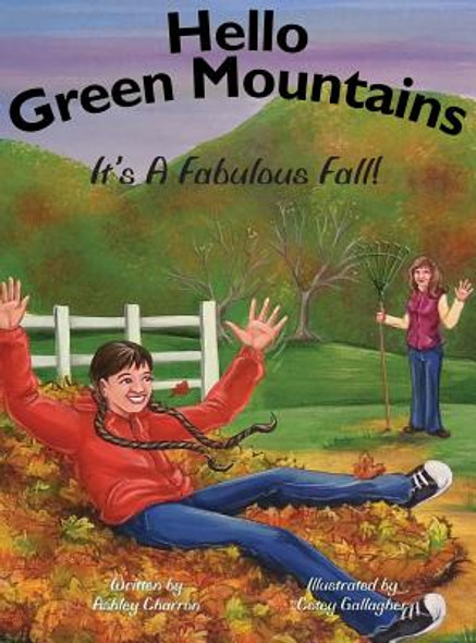 Hello Green Mountains: It's A Fabulous Fall! (Hardcover)