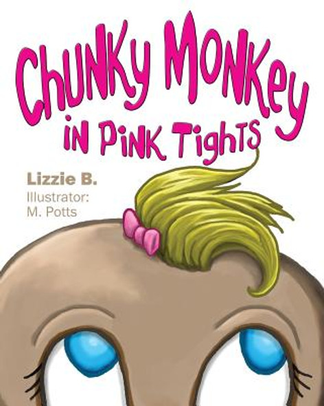 Chunky Monkey in Pink Tights (Paperback)