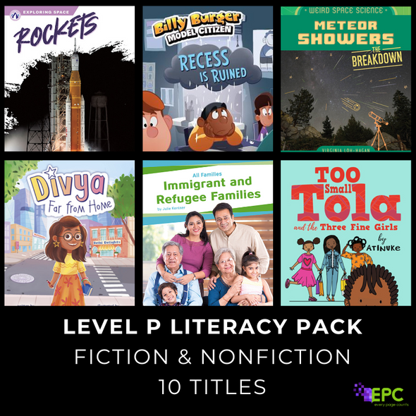 Level P Literacy Fiction/Nonfiction Pack (10 Titles)
