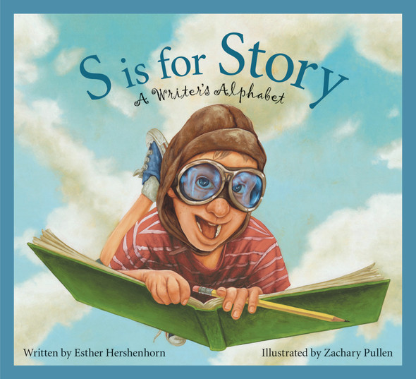 S is for Story (Hardcover) S is for Story (Hardcover)