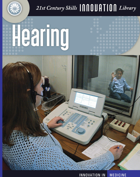 21st Century Skills Innovation Library: Hearing (Library binding)