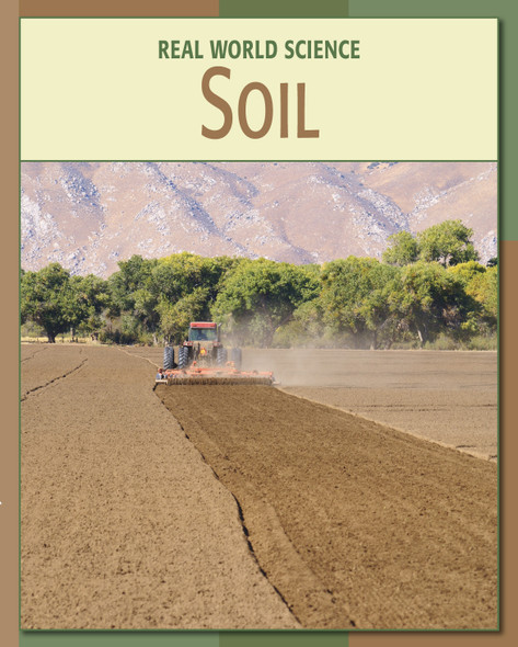 21st Century Skills Library: Soil (Library binding)