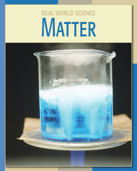 21st Century Skills Library: Matter (Library binding)