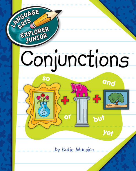 Explorer Junior Library: Conjunctions (Library binding)
