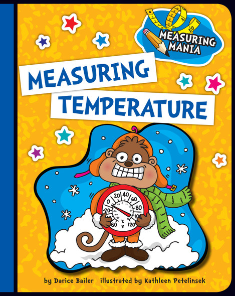 Explorer Junior Library: Measuring Temperature  (Library binding)