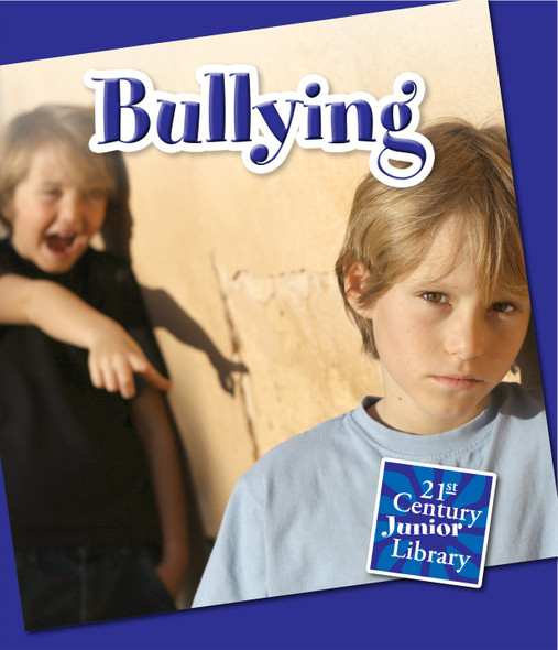 21st Century Junior Library: Bullying (Paperback)