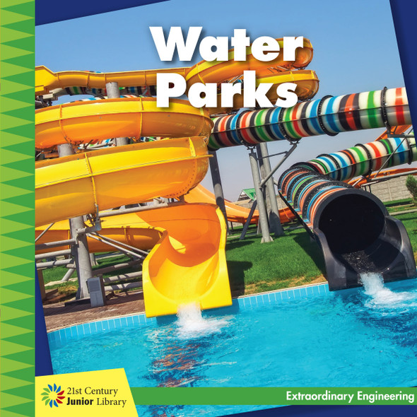 21st Century Junior Library: Water Parks (Library binding)