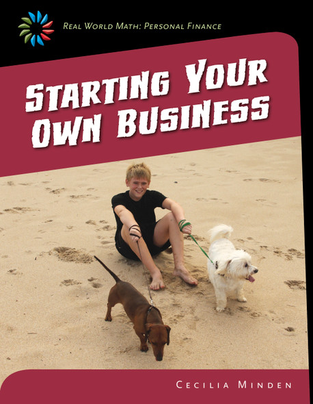 21st Century Skills Library: Starting Your Own Business (Library binding) 21st Century Skills Library: Starting Your Own Business (Library binding)
