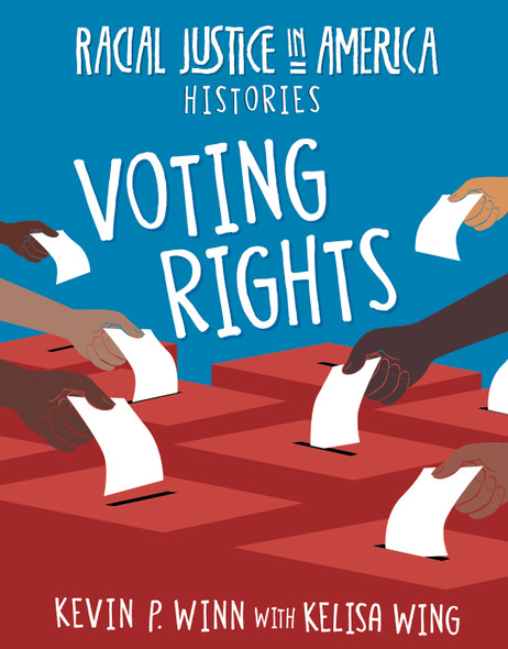 21st Century Skills Library: Voting Rights (Library binding) 21st Century Skills Library: Voting Rights (Library binding)