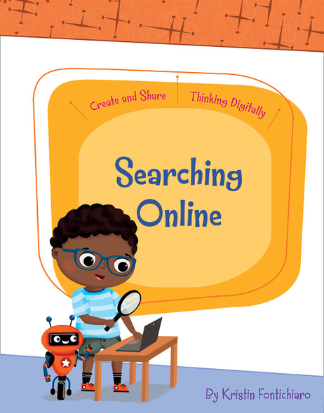 Create and Share: Thinking Digitally: Searching Online (Paperback)