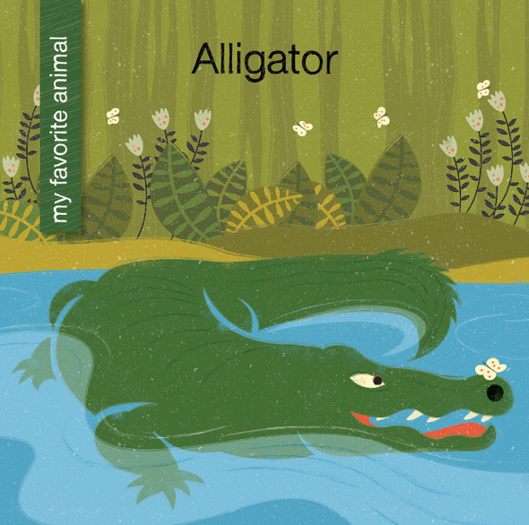 My Early Library: Alligator (Library binding)