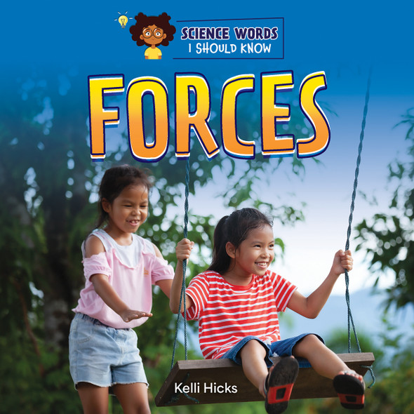 Science Words I Should Know: Forces (Library binding)