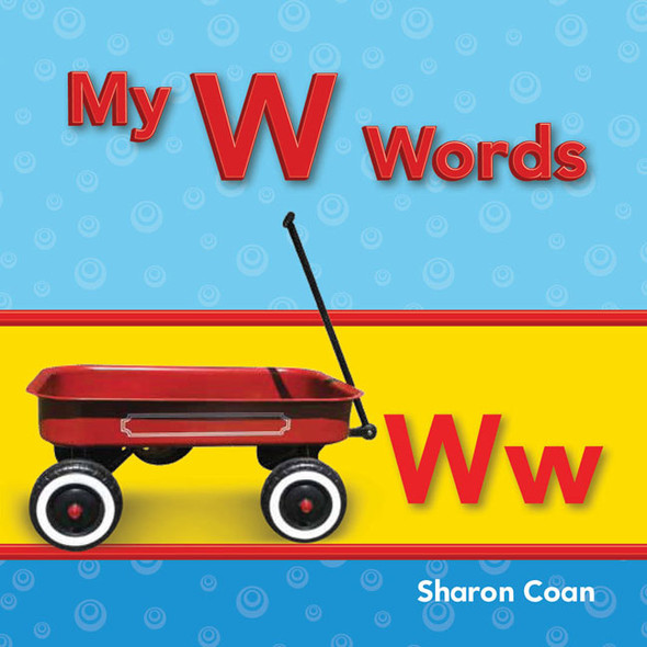 My W Words,  (Paperback)