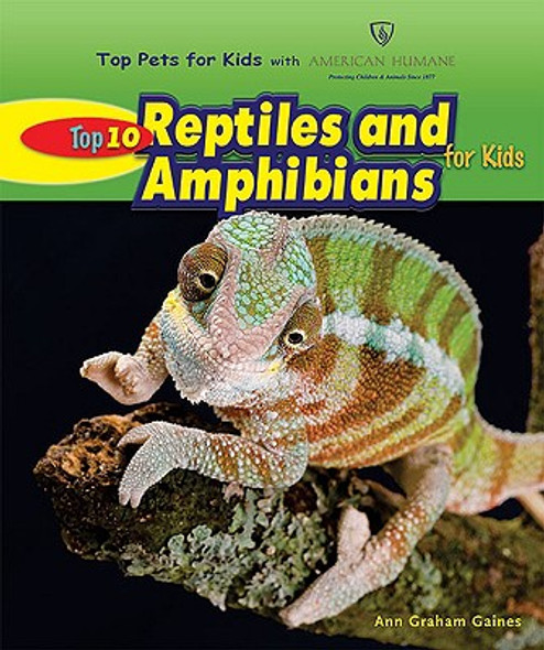 Top 10 Reptiles and Amphibians for Kids (Library Binding)