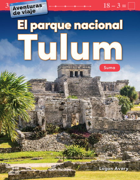 Aventuras de viaje: El parque nacional Tulum, Suma (Paperback) Aventuras de viaje: El parque nacional Tulum, Suma (Paperback)