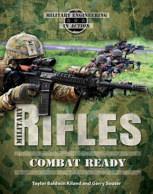 Military Rifles: Combat Ready (Paperback)