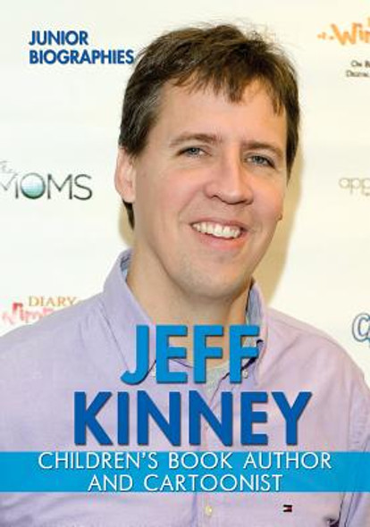 Jeff Kinney: Children's Book Author and Cartoonist (Paperback)