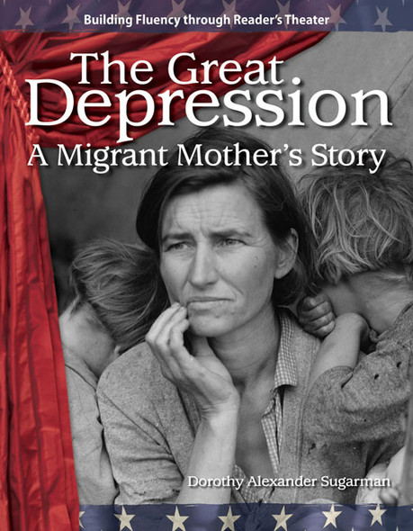 Great Depression, A Migrant Mother's Story (Paperback) Great Depression, A Migrant Mother's Story (Paperback)