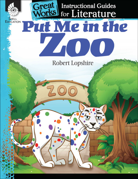 Put Me in the Zoo, An Instructional Guide for Literature (Paperback)