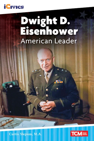 Dwight D. Eisenhower, American Leader (Paperback) Dwight D. Eisenhower, American Leader (Paperback)